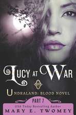 Lucy at War