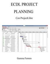 Ecdl Project Planning Con Projectlibre