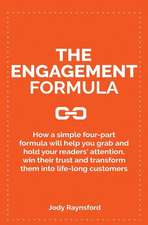 The Engagement Formula