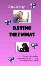 Dating Dilemmas