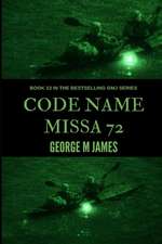 Code Name Missa 72