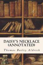 Daisy's Necklace (Annotated)