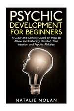 Psychic Development for Beginners