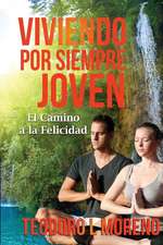 Viviendo Por Siempre Joven