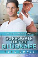 Surrogate for the Billionaire