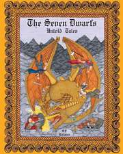 The Seven Dwarfs Untold Tales