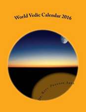 World Vedic Calendar 2016