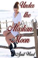 Under the Alaskan Moon