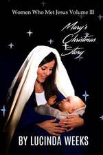 Mary's Christmas Story