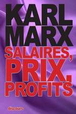 Salaires, Prix, Profits