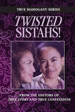 Twisted Sistahs