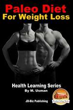 Paleo Diet for Weight Loss - Health Learning Series