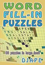 Word Fill-In Puzzles