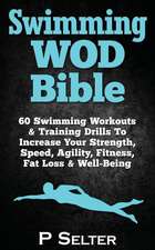 Swimming Wod Bible