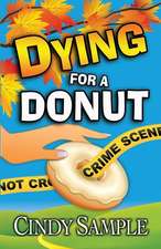 Dying for a Donut