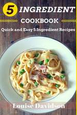 5 Ingredient Cookbook