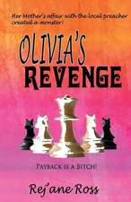 Olivia's Revenge