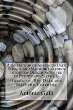 A Collection of Advanced Data Science and Machine Learning Interview Questions Solved in Python and Spark (II)