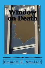 Window on Death