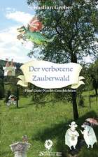 Der Verbotene Zauberwald