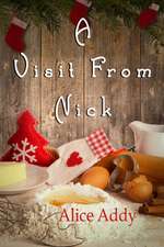 A Visit from Nick