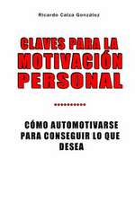 Claves Para La Motivacion Personal