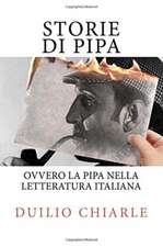 Storie Di Pipa Ovvero La Pipa Nella Letteratura Italiana