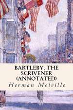 Bartleby, the Scrivener (Annotated)