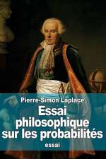 Essai Philosophique Sur Les Probabilites