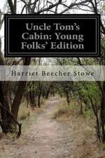 Uncle Tom's Cabin