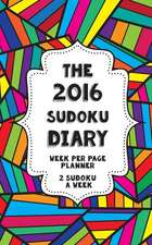 The 2016 Sudoku Diary - Week Per Page