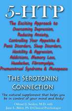 5-Htp - The Serotonin Connection