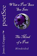 Poetsee: Blindsided Book 1