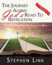 The Journey Along God's Road to Revelation - Large Print