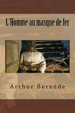 L'Homme Au Masque de Fer