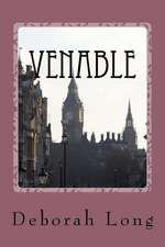 Venable: A Teleplay