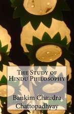 The Study of Hindu Philosophy