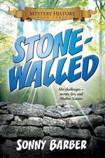 Stonewalled