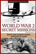 World War 2 Secret Missions