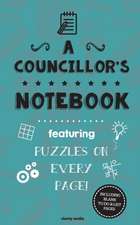 A Councillor's Notebook