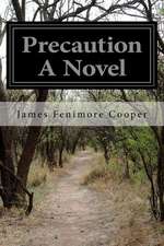 Precaution a Novel