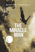 The Miracle Man