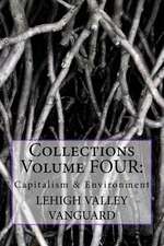 Lehigh Valley Vanguard Collections Volume Four