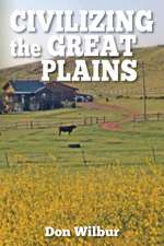 Civilizing the Great Plains: General P.G.T. Beauregard's Account of the Battle of First Manassas