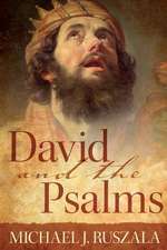 David and the Psalms: The Only Way Out