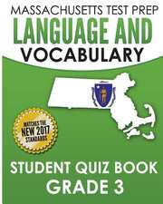 Massachusetts Test Prep Language & Vocabulary Student Quiz Book Grade 3: The Early Life of Paramahansa Yogananda