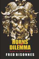 Horns of Dilemma