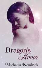 Dragon's Honor: An Illustrated Diary for Dreamers