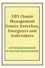 101 Classic Management Games, Exercises, Energizers and Icebreakers: Zoo