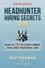 Headhunter Hiring Secrets 2.0